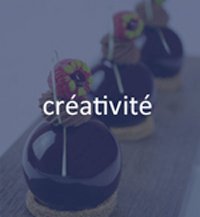 créativité chef pâtissier
