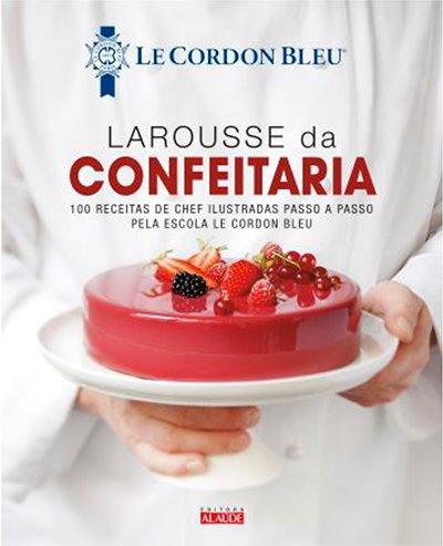 Le Cordon Bleu launches L’École de la pâtisserie in Brazil