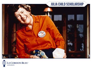 Julia Child Scholarship by Le Cordon Bleu - 2019 semi-finalists announced