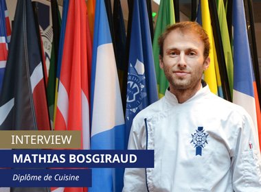 À la rencontre de Mathias Bosgiraud - diplôme de Cuisine