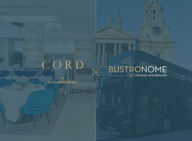Cord by Le Cordon Bleu x Bustronome London 